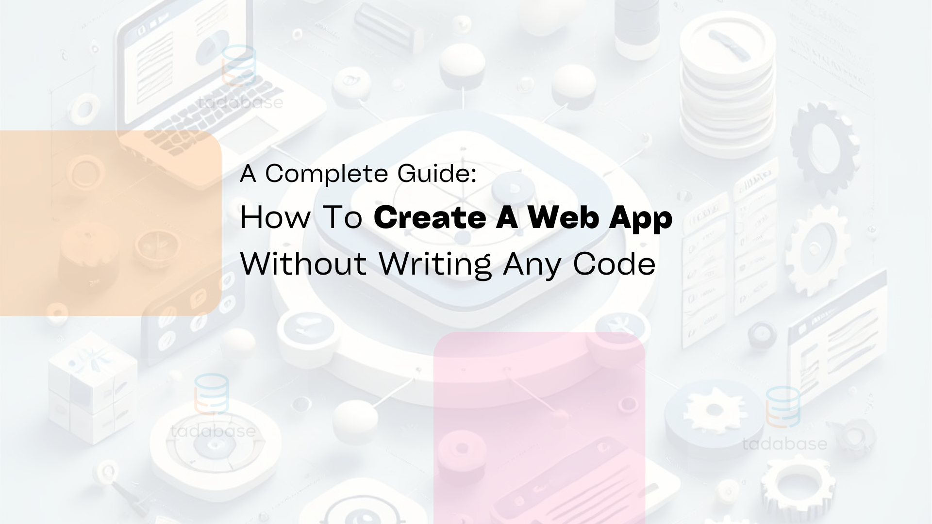 How to Create a Web App Without Coding - Guide