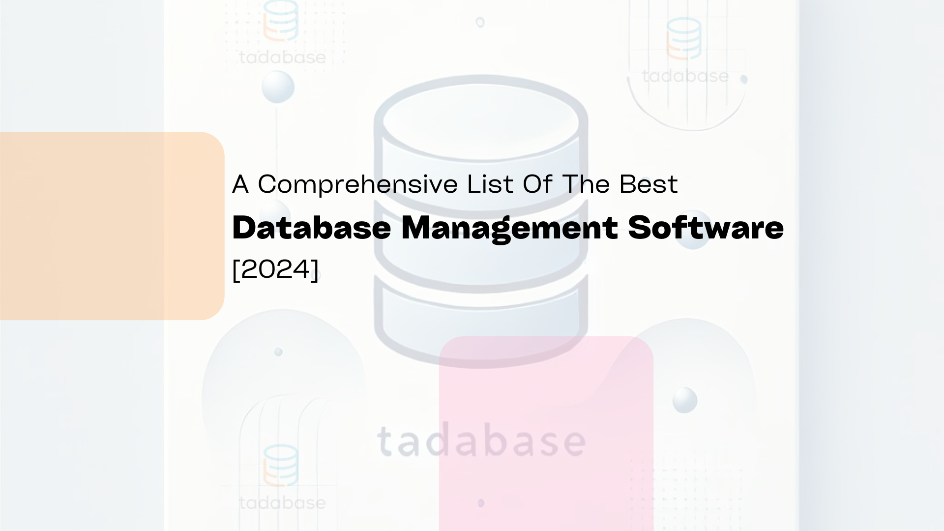 The Best Database Management Software in 2024