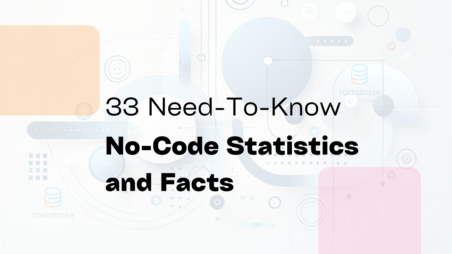 33 Need-To-Know No-Code Statistics & Facts - 2024