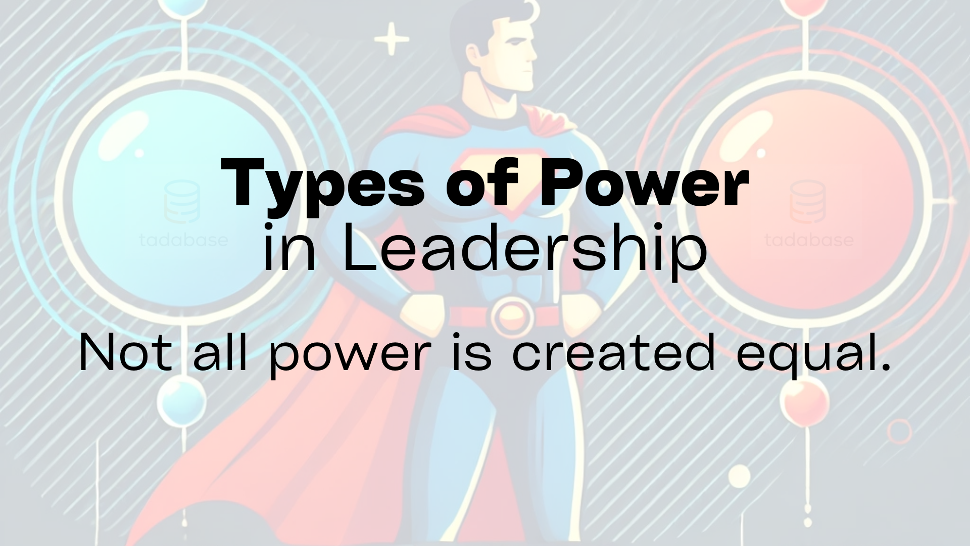 The 8 Types of Power for Effective Leadership